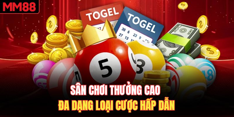 Sân chơi thưởng cao đa dạng loại cược hấp dẫn