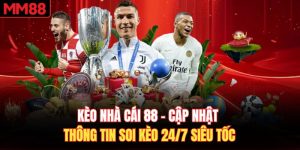 Kèo nhà cái 88